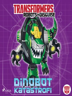 cover image of Transformers--Robots in Disguise--Dinobot-katastrofi